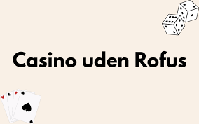 Bedste Casinoer Uden MitID i Danmark -2113407916 Bedste Casinoer Uden MitID i Danmark -2113407916